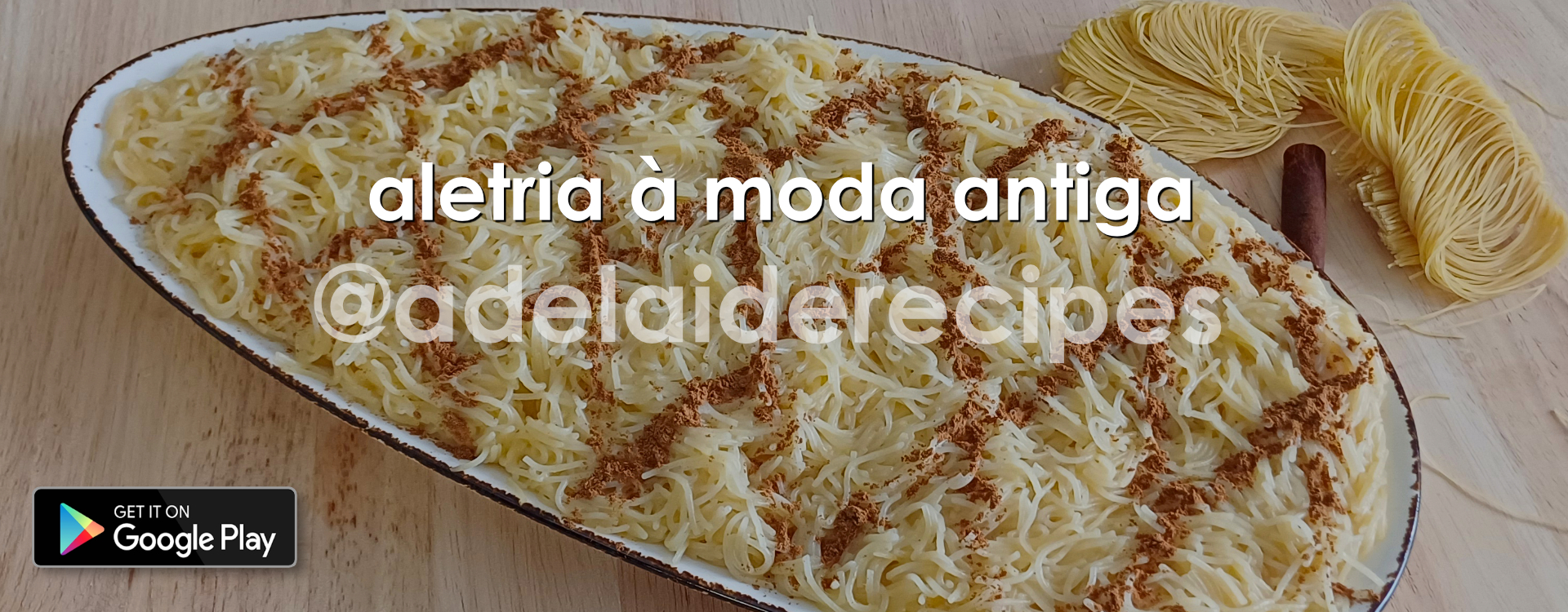 Aletria à Moda Antiga