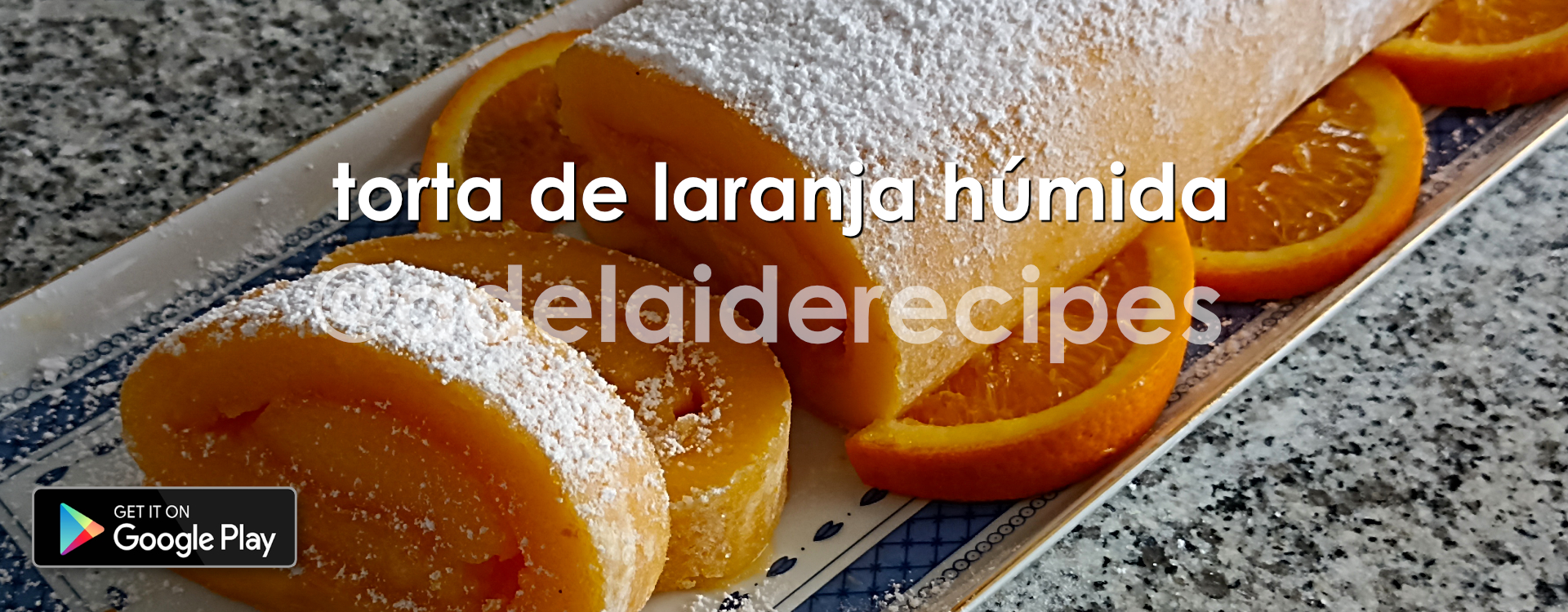 Torta de Laranja Húmida